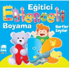 EMA EĞİTİCİ EĞLENCELİ BOYAMA HARF VE SAYILAR